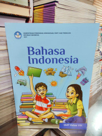 Image of Bahasa Indonesia Kelas VIII Kurikulum Merdeka